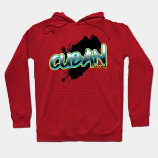 Cuban For Real Hoodie